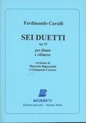 Sei Duetti Op. 51 : Per Flauto E Chitarra.