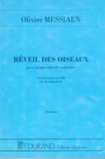 Reveil Des Oiseaux : Pour Piano Solo Et Orchestre - Version Revisee En 1988 Par la Compositeur.