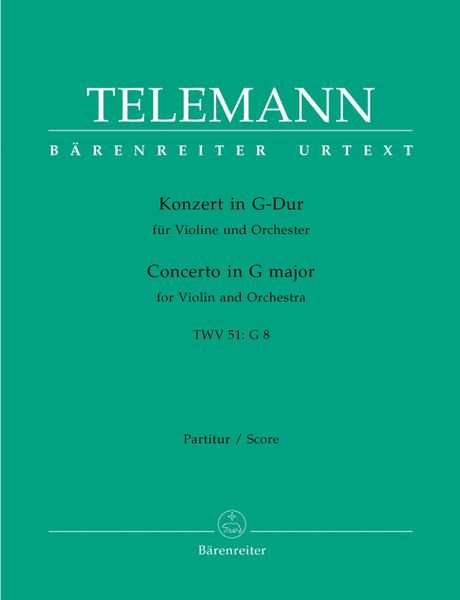 Konzert In G-Dur TWV 51:G8 : Für Violine und Orchester.