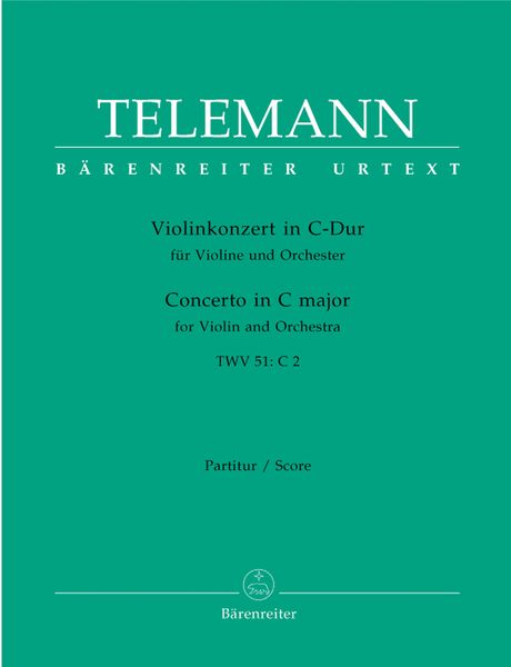 Konzert In C-Dur, TWV 51:C2 : Für Violine und Orchester.