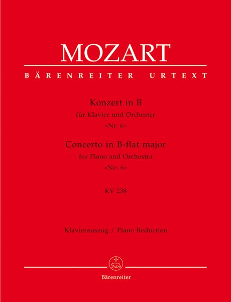 Concerto No. 6 In Bb Major, K. 238 : For Piano And Orchestra / Two-Piano Reduction.