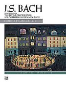 Selections From The Little Clavier Book For Wilhelm Friedemann Bach.