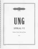Spiral VI : For Clarinet, Violin, Cello, and Piano (1992).