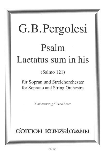 Psalm Laetatus Sum In His (Salmo 121) : Für Sopran und Streichorchester / Piano Score.