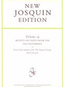 Motets On Texts From The Old Testament, 1 : Texts From Samuel, Job, Song Of Songs, Ecclesiasticus.