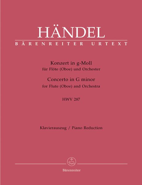 Konzert In G-Moll : Für Flöte (Oboe) und Orchester HWV 287 - Piano reduction.