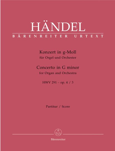 Konzert In G-Moll : Für Orgel und Orchester HWV 291 Op. 4/3.
