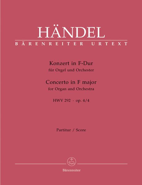 Konzert In F-Dur : Für Orgel und Orchester HWV 292 Op. 4/4.