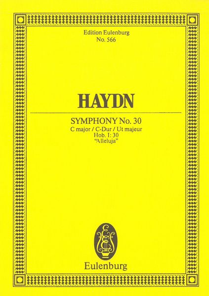Symphony No. 30 In C Major : Hob. I:30.