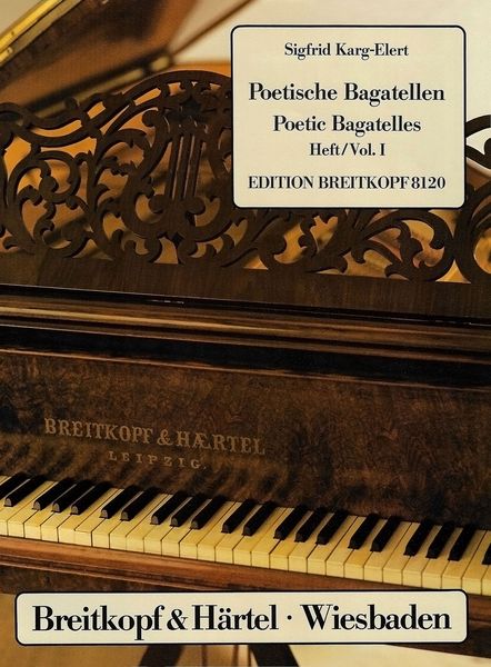 Poetic Bagatelles, Op. 77 : For Piano - Vol. 1.
