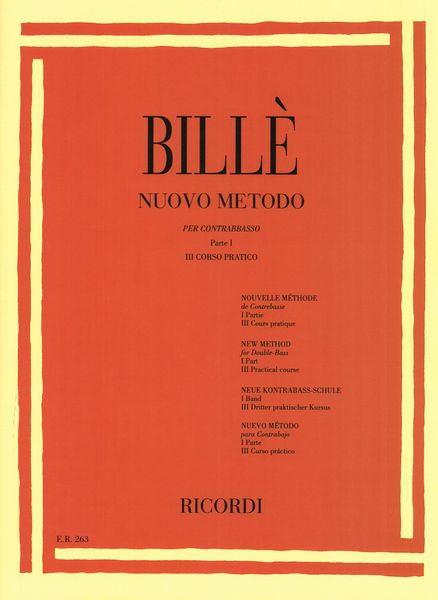 Nuovo Metodo Per Contrabbasso : Parte Prima, Vol. 3 : Corso Pratico.