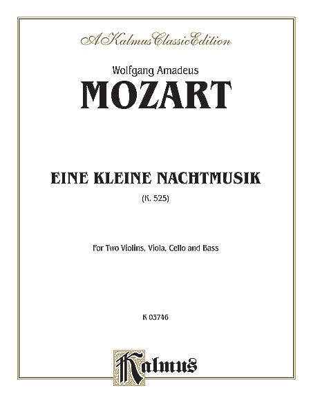 Eine Kleine Nachtmusik : For String Quintet.