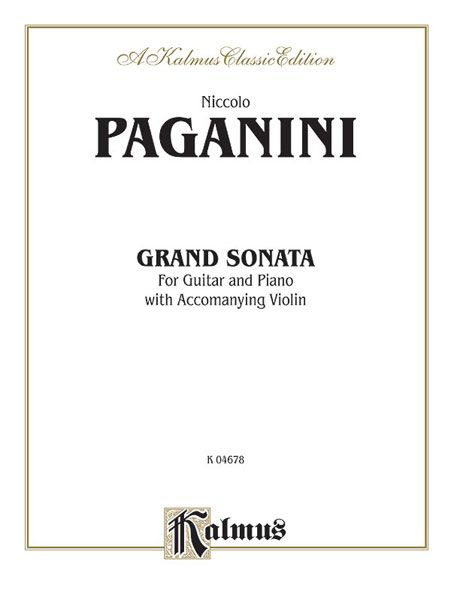 Grand Sonata : For Guitar Solo, With Violin Or Piano Accompaniment.