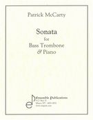 Sonata : For Bass Trombone and Piano.