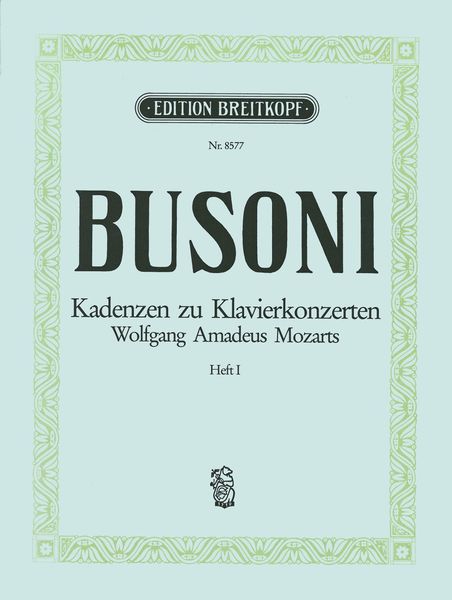 Kadenzen Zu Mozarts Klavierkonzerten, Heft 1.