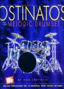 Ostinatos For The Melodic Drumset.