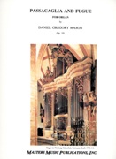 Passacaglia and Fugue, Op. 10 : For Organ.