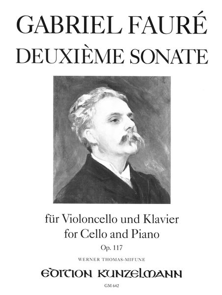 Deuxieme Sonate : Für Violoncello und Klavier Op. 117.