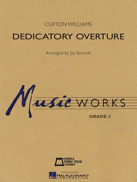 Dedicatory Overture : For Band.