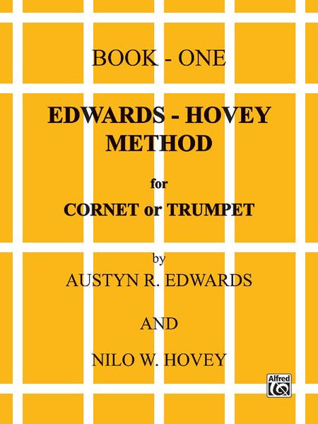 Edwards-Hovey Method For Cornet Or Trumpet, Book 1.