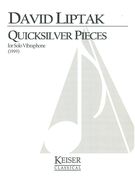 Quicksilver Pieces : For Vibraphone (1999).