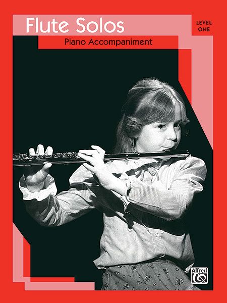 Flute Solos, Level 1 / Piano Accompaniment.