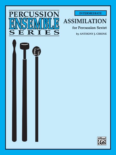 Assimilation : For Percussion Sextet.