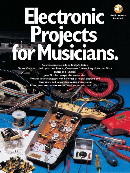 Electronic Projects For Musicians (Revised) : With Soundsheet.