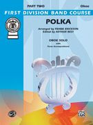 Polka : For Oboe and Piano / arr. Frank Erickson.
