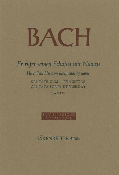 Cantata No. 175 : Er Rufet Seinen Schafen Mit Namen.