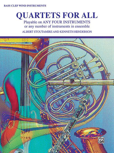 Quartets For All : For Bass Clef Wind Instruments.