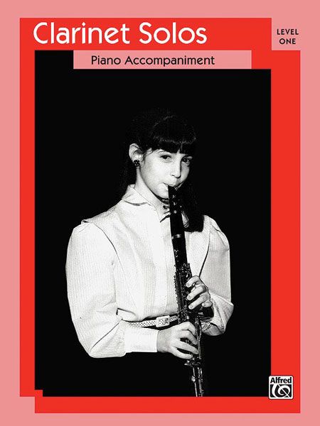 Clarinet Solos, Level 1 - Piano Accompaniment.