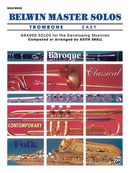 Belwin Master Solos : For Trombone / Easy Solo Book.