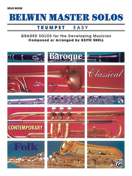 Belwin Master Solos, Vol. 1 : For Trumpet - Easy Solo Book.