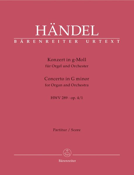 Konzert In G-Moll : Für Orgel und Orchester HWV 289 Op. 4/1, Organ Part Only.