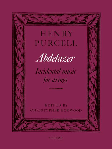 Abdelazer : Incidental Music For Strings.