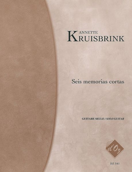 Seis Memorias Cortas : Pour Guitare Seule (1999).