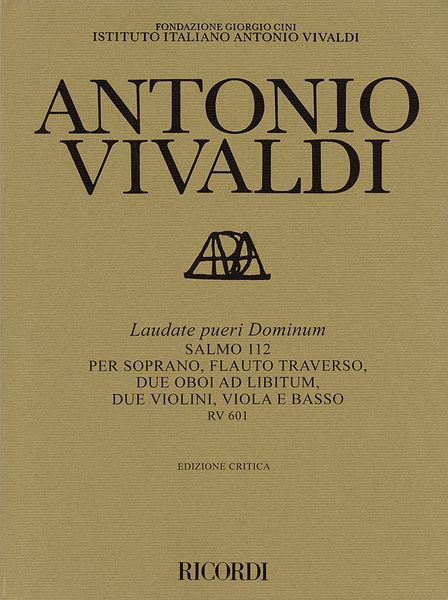 Laudate Pueri Dominum, Salmo 112 : Per Soprano, Flauto Traverso, 2 Oboe Ad Lib., 2 Violini E Basso.
