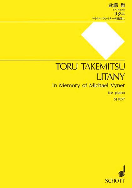 Litany In Memory of Michael Vyner : For Piano.