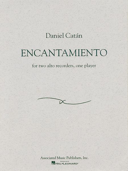 Encantamiento : For Two Alto Recorders, One Player.