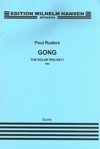 Gong (The Solar Trilogy I ) : For Orchestra (1992).