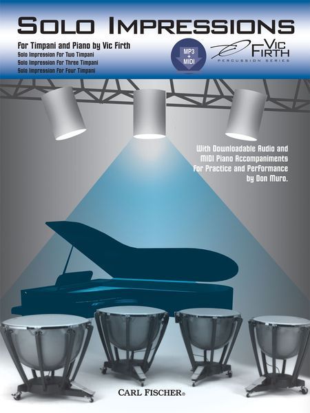 Solo Impressions : For Timpani and Piano.
