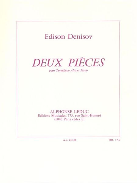 Deux Pieces : Pour Saxophone Alto Et Piano.