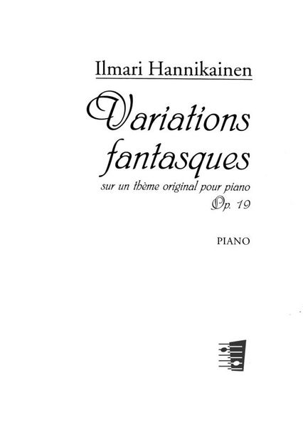 Variations Fantastiques Sur Un Theme Original, Op. 19.