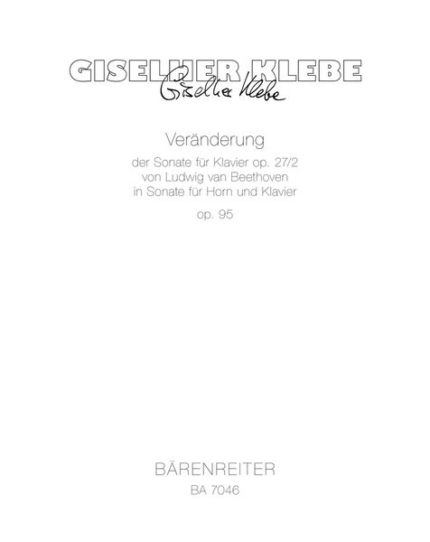 Veränderung : der Sonate Für Klavier Op. 27 Nr. 2 von Beethoven In Sonate Für Horn und Klavier.