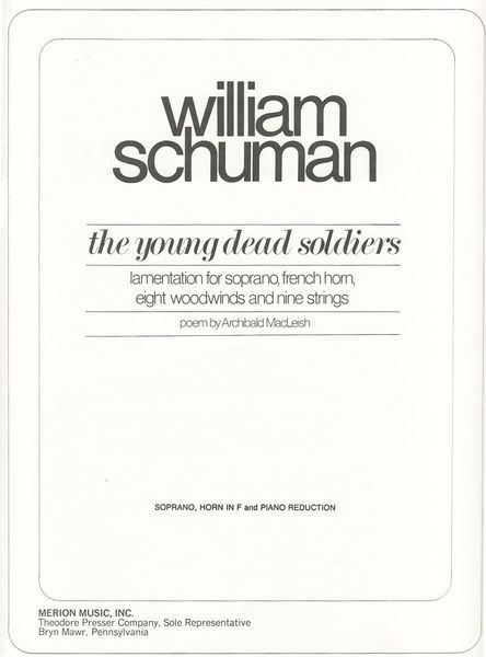 The Young Dead Soldiers : reduction For Soprano, Horn In F and Piano.