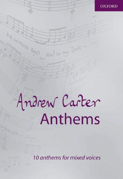 Anthems : 10 Anthems For Mixed Voices.