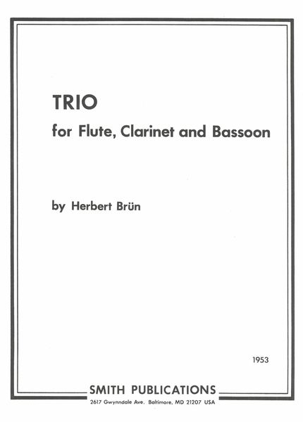 Trio : For Flute, Clarinet And Bassoon. (1953).