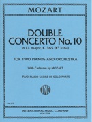 Double Concerto No. 10 In E Flat Major, K. 365 : For Two Pianos and Orchestra (Solo Parts Only).