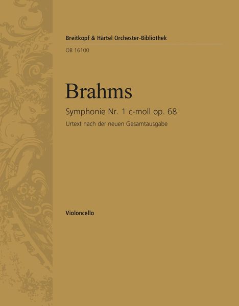 Symphony Nr. 1 In C Minor Op. 68 - Cello Part.